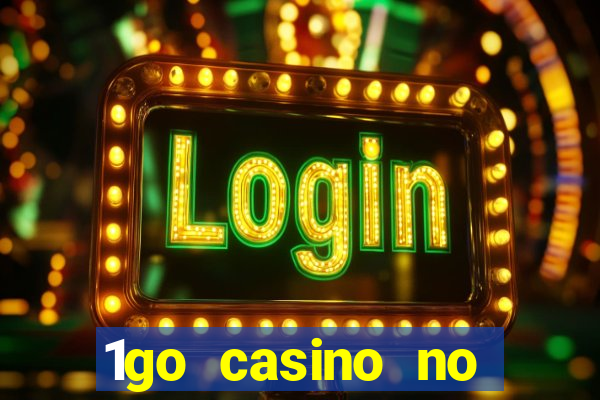 1go casino no deposit bonus codes