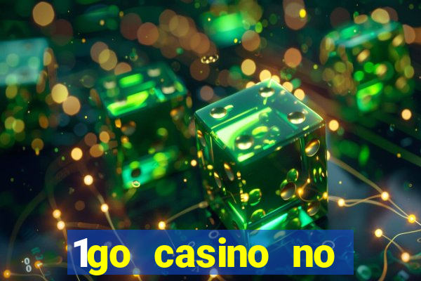 1go casino no deposit bonus codes