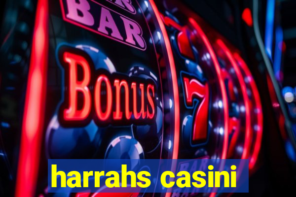 harrahs casini