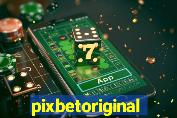 pixbetoriginal