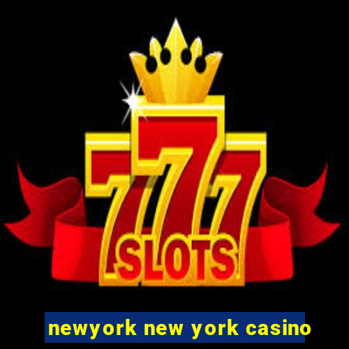 newyork new york casino