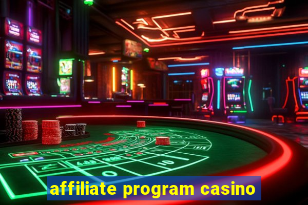 affiliate program casino