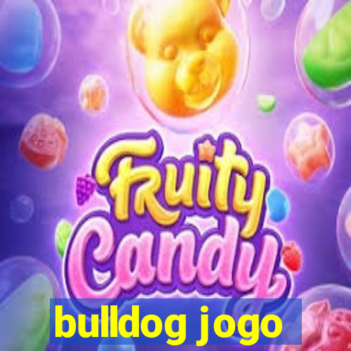 bulldog jogo