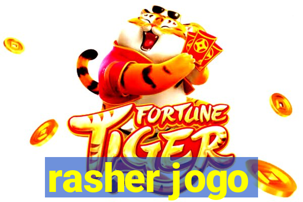 rasher jogo