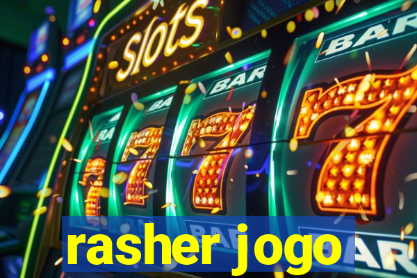 rasher jogo