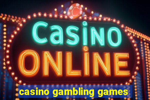 casino gambling games