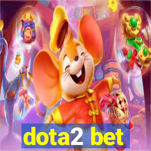 dota2 bet