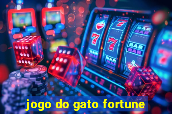 jogo do gato fortune