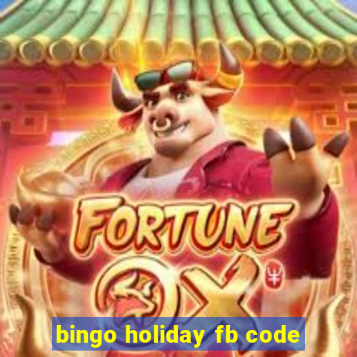 bingo holiday fb code