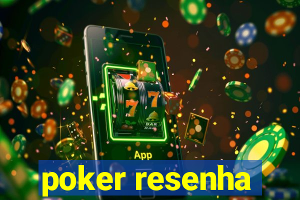 poker resenha