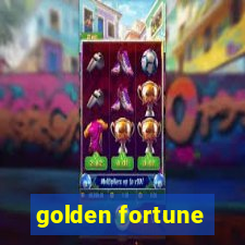 golden fortune