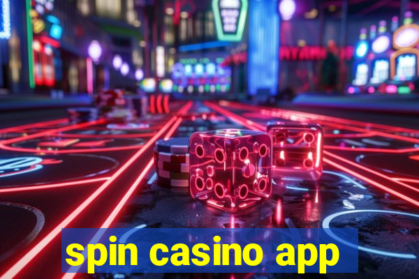 spin casino app