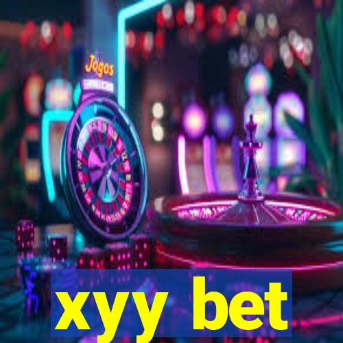 xyy bet