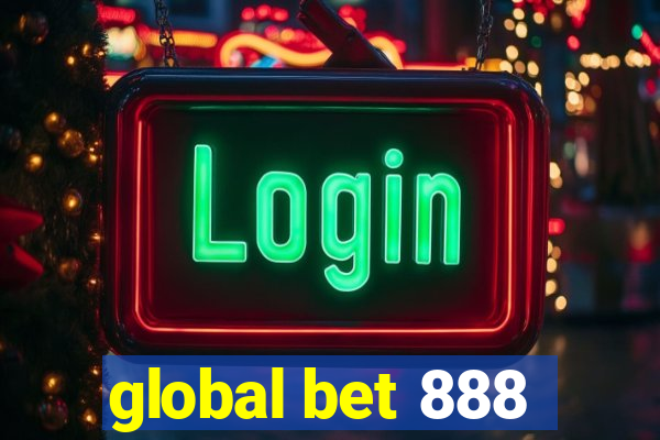 global bet 888