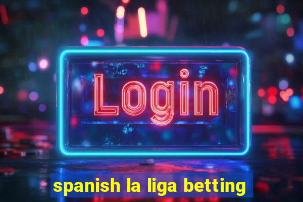 spanish la liga betting