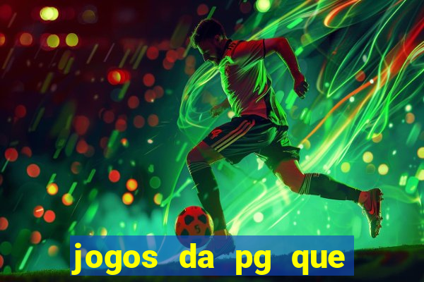 jogos da pg que pagam bem