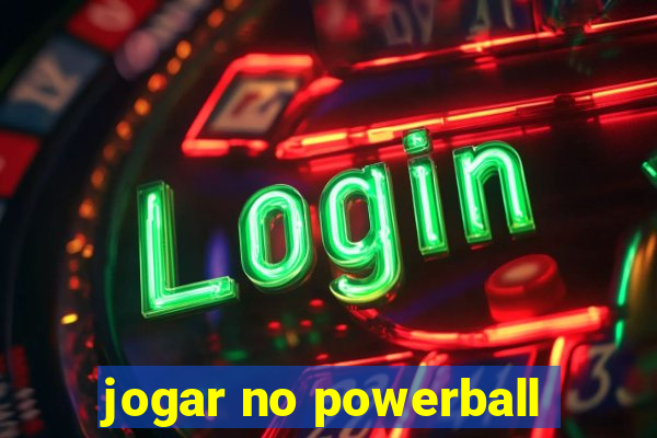 jogar no powerball