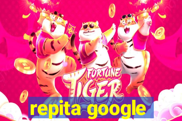 repita google