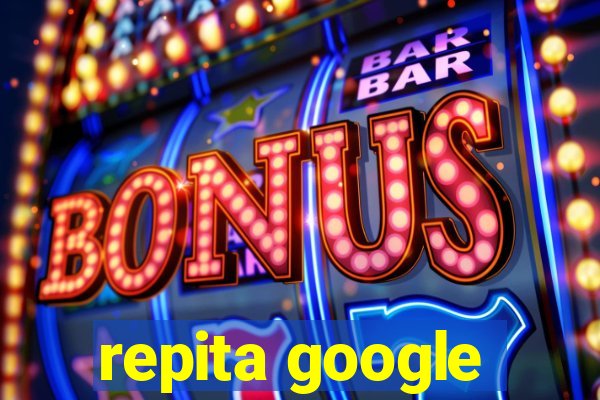 repita google