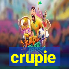 crupie