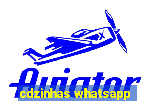 cdzinhas whatsapp