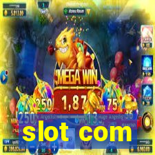 slot com