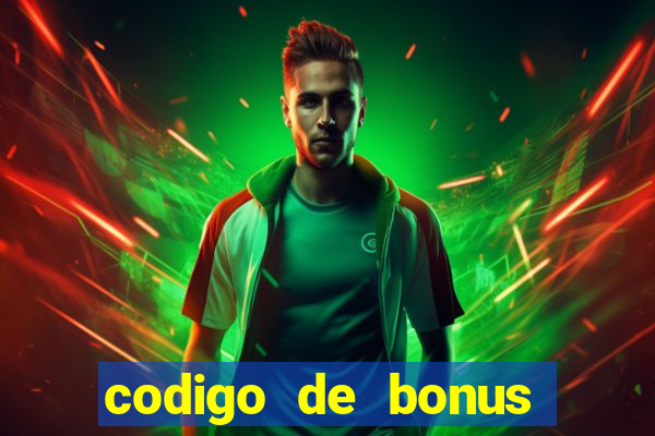 codigo de bonus aposta ganha