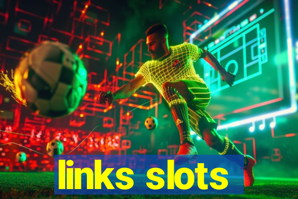 links slots