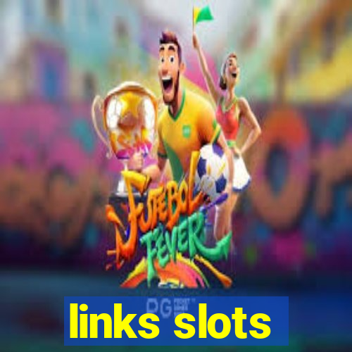 links slots