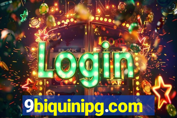 9biquinipg.com