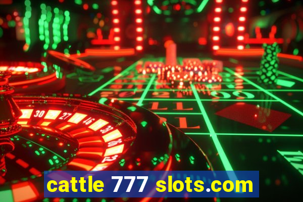 cattle 777 slots.com