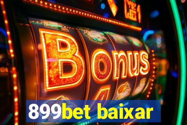 899bet baixar