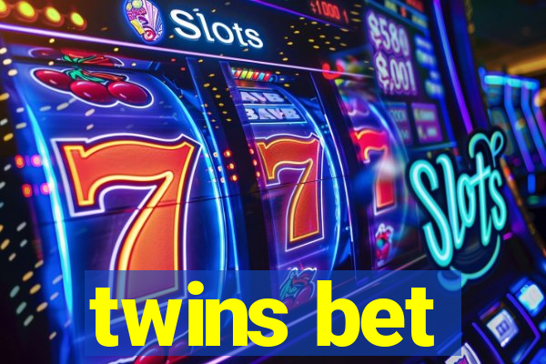 twins bet