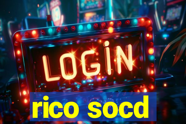 rico socd