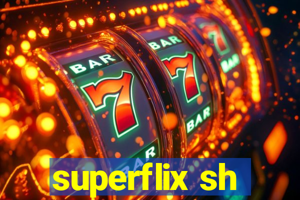 superflix sh