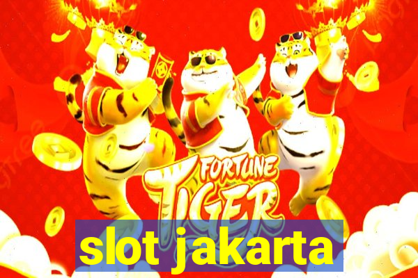 slot jakarta