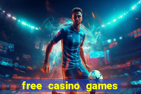 free casino games slot games