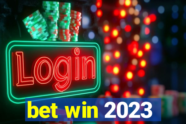 bet win 2023