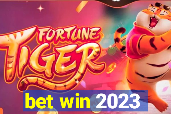 bet win 2023