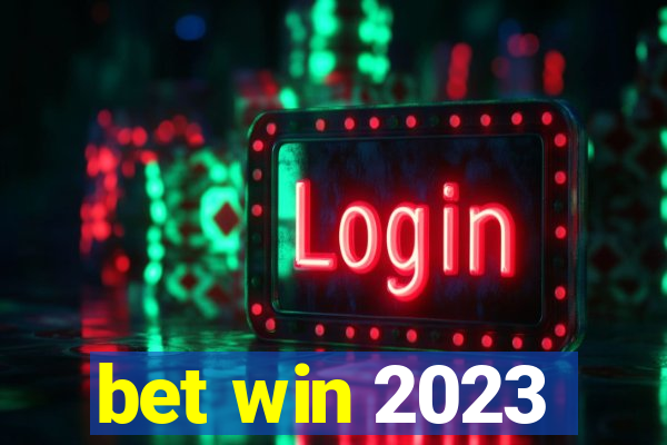 bet win 2023