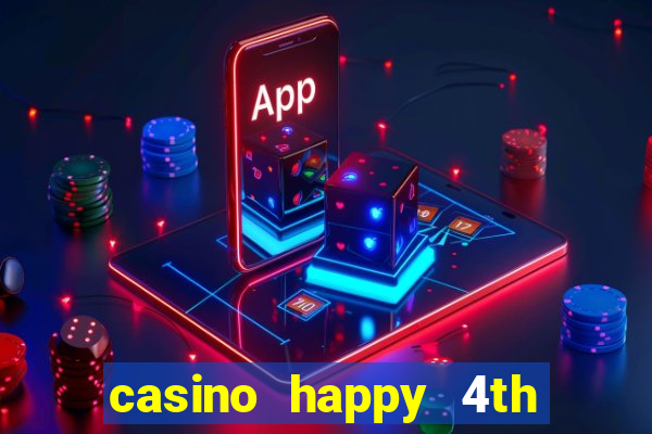 casino happy 4th of july