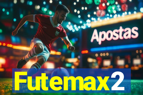 Futemax2