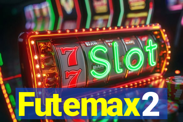 Futemax2