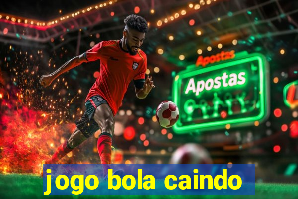 jogo bola caindo