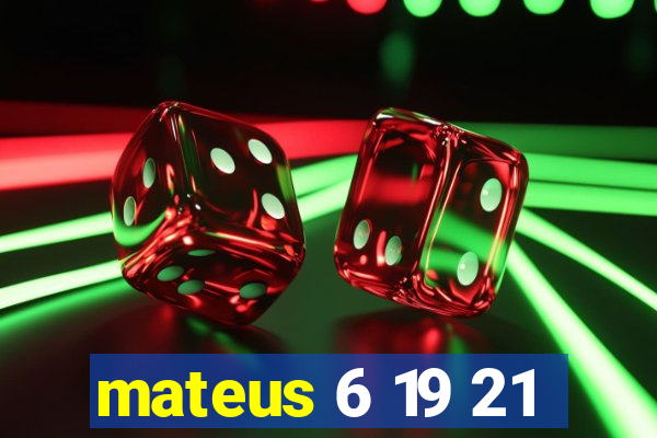 mateus 6 19 21