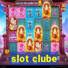 slot clube