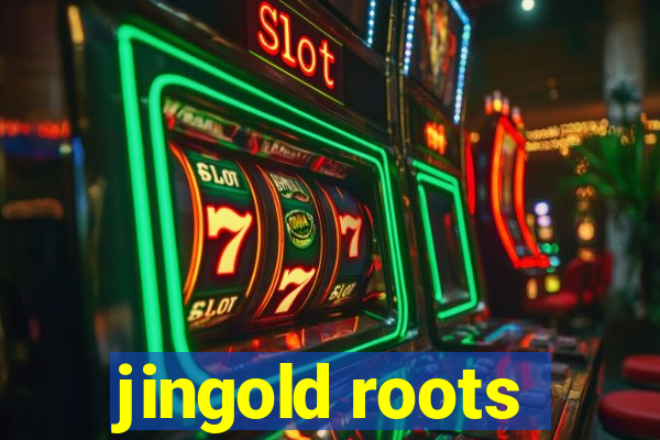 jingold roots