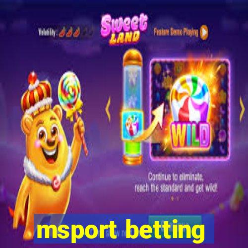 msport betting