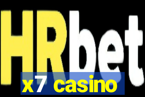 x7 casino