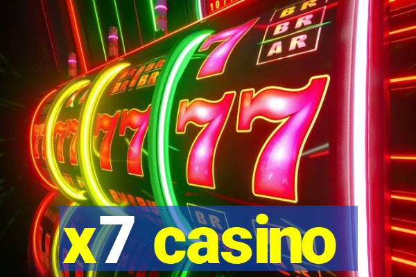 x7 casino